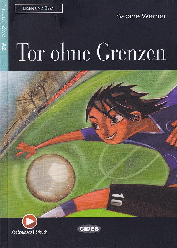 Tor ohne Grenzen - Sabine Werner