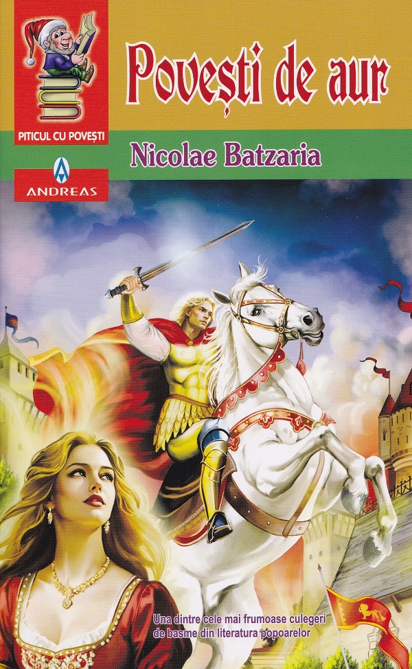 Povesti de aur - Nicolae Batzaria