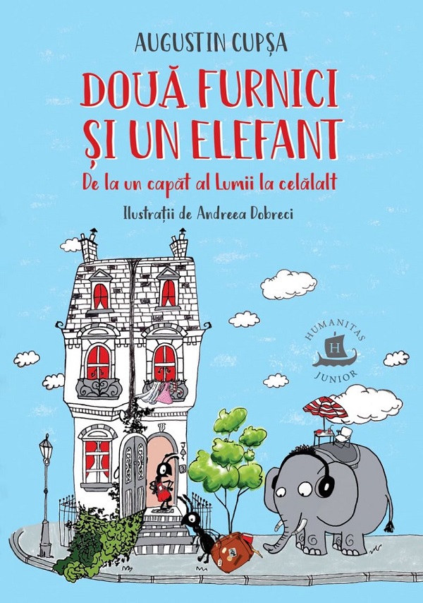 Doua furnici si un elefant - Augustin Cupsa