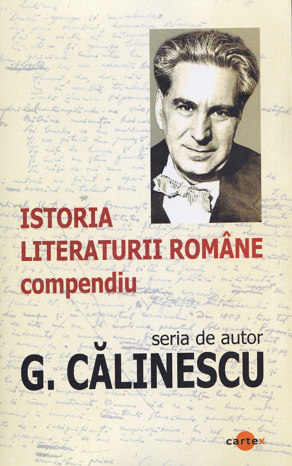 Istoria literaturii romane. Compendiu Ed. 2025 - George Calinescu