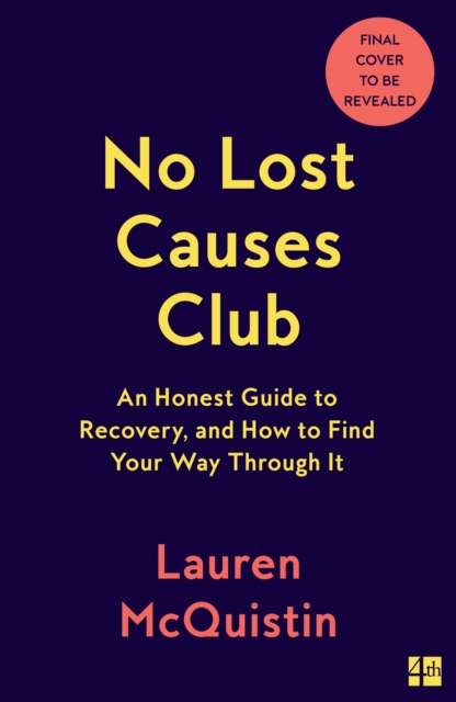 No Lost Causes Club - Lauren Mcquistin
