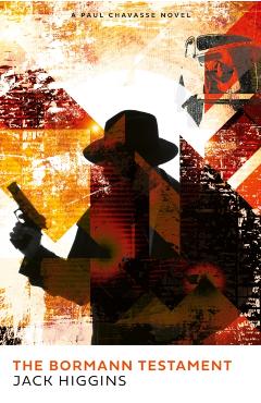 Coperta cărții 'Bormann Testament - Jack Higgins'