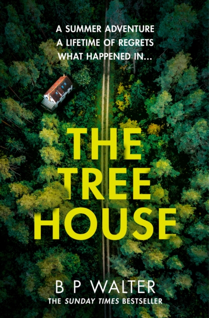 Treehouse - B P Walter