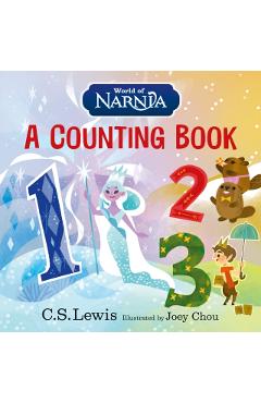Poza produsului World of Narnia: A Counting Book - C. S. Lewis