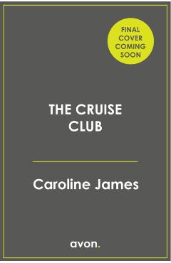 Cruise Club - Caroline James