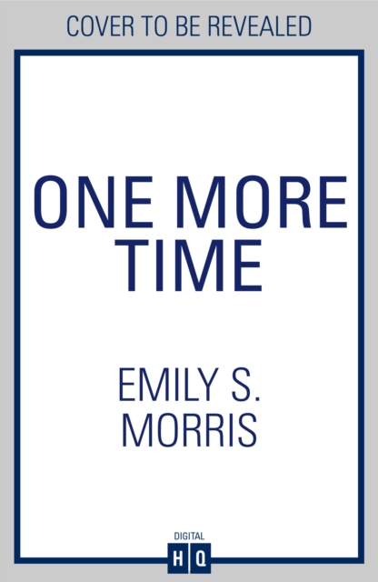 One More Time - Emily S. Morris