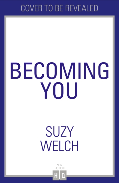 Becoming You - Suzy Welch