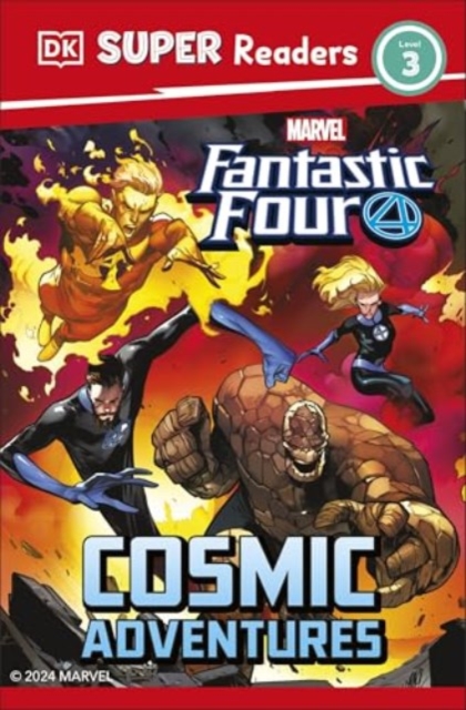 DK Super Readers Level 3 Marvel Fantastic Four Cosmic Adventures - 