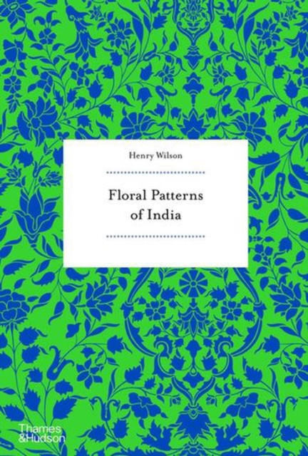 Coperta cărții 'Floral Patterns of India - Henry Wilson'