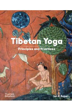 Coperta cărții 'Tibetan Yoga - Ian A Baker'