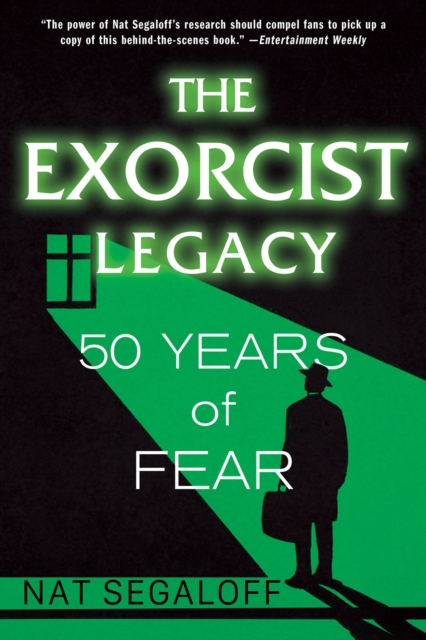 Exorcist Legacy - Nat Segaloff