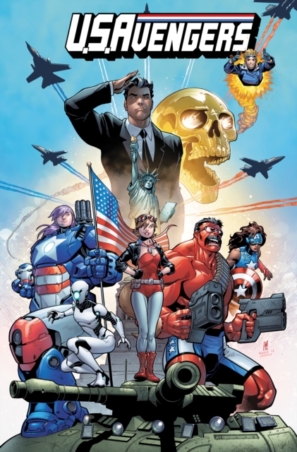 U.S.Avengers by Al Ewing - Al Ewing