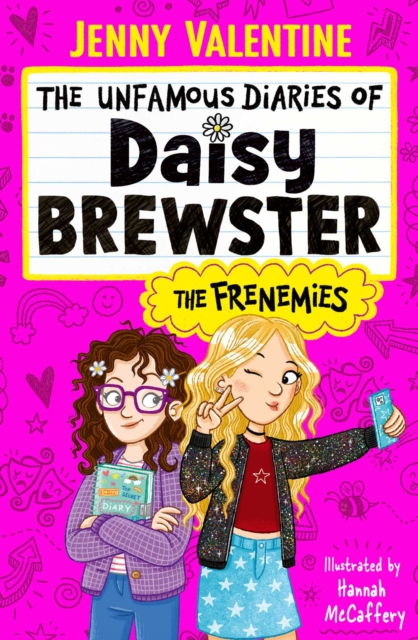 Unfamous Diaries of Daisy Brewster: The Frenemies - Jenny Valentine
