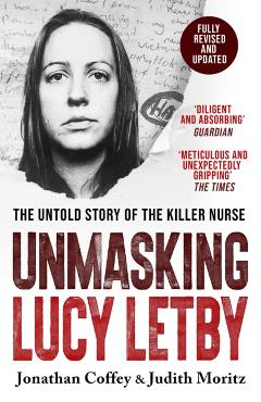 Poza produsului Unmasking Lucy Letby - Jonathan Coffey & Judith Moritz