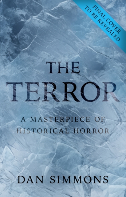 Terror - Dan Simmons