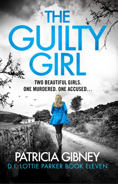 Guilty Girl - Patricia Gibney