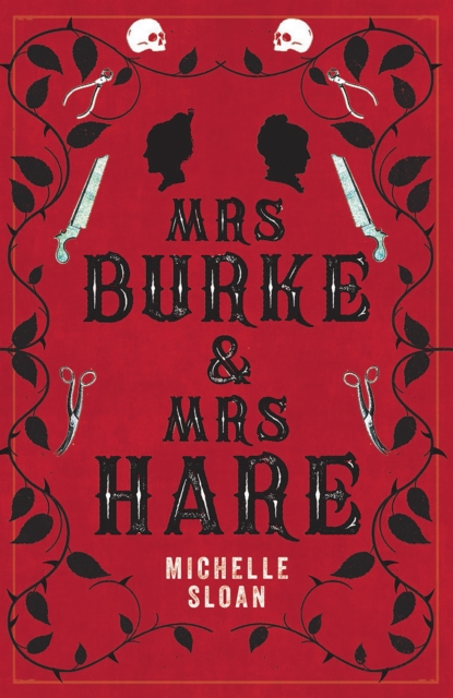 Mrs Burke and Mrs Hare - Michelle Sloan