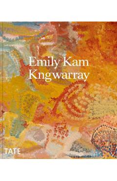 Coperta cărții 'Emily Kam Kngwarray -'