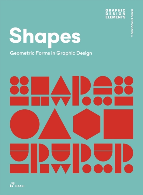 Coperta cărții 'Shapes: Geometric Forms in Graphic Design -'