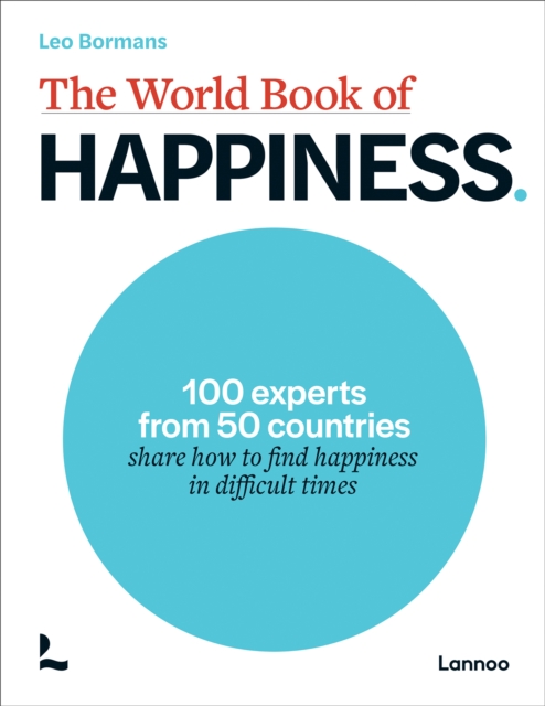 World Book of Happiness - Leo Bormans
