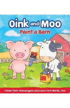 Poza produsului Oink and Moo Paint a Barn - Marilee Joy Mayfield