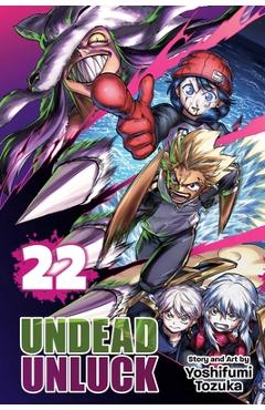 Coperta cărții 'Undead Unluck, Vol. 22 - Yoshifumi Tozuka'