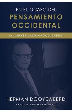 Coperta cărții 'En el ocaso del pensamiento occidental - Herman Dooyeweerd'