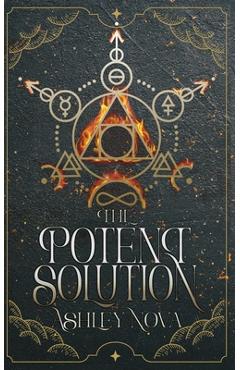 Coperta cărții 'The Potent Solution - Ashley Nova'