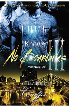 Coperta cărții 'Love Knows No Boundaries 3: Pandora's Box -'
