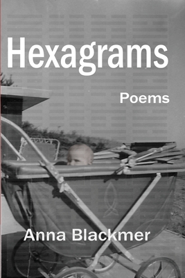 Hexagrams - Anna Blackmer