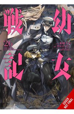 The Saga of Tanya the Evil, Vol. 26 (Manga) - Shinobu Shinotsuki