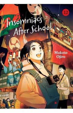 Coperta cărții 'Insomniacs After School, Vol. 12 - Makoto Ojiro'