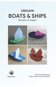 Coperta cărții 'Origami: Boats & Ships - Hadi Tahir'