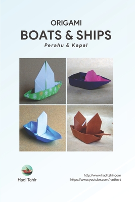 Coperta cărții 'Origami: Boats & Ships - Hadi Tahir'