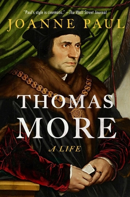 Thomas More: A Life - Joanne Paul