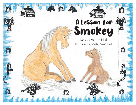 A Lesson for Smokey - Kayla Van't Hul