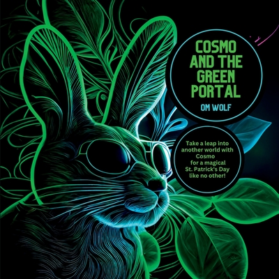 Cosmo and the Green Portal - Om Wolf