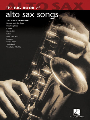 Big Book of Alto Sax Songs - 