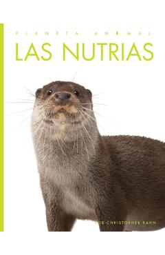 Coperta cărții 'Las Nutrias - Christopher Bahn'