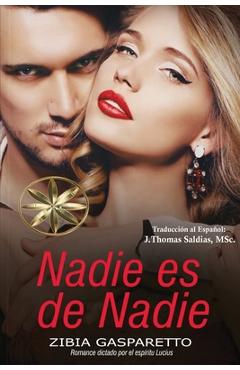 Poza produsului Nadie es de Nadie - Zibia Gasparetto