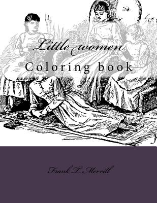 Coperta cărții 'Little women: Coloring book - Monica Guido'