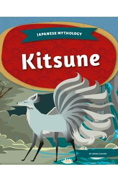 Kitsune - Emma Kaiser