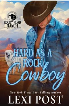 Coperta cărții 'Hard as a Rock Cowboy - Lexi Post'