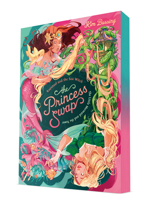 Rapunzel and the Sea Witch (Or, the Little Mermaid and the Tower) - Kim Bussing