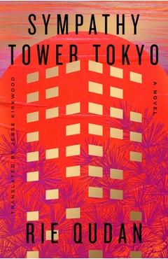Coperta cărții 'Sympathy Tower Tokyo - Rie Qudan'