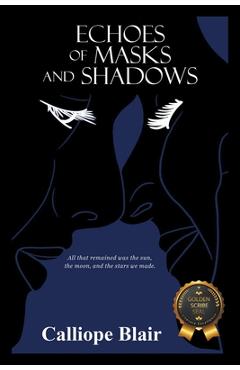 Coperta cărții 'Echoes of Masks and Shadows - Calliope Blair'