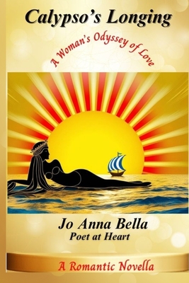 Coperta cărții 'Calypso's Longing: A Woman's Odyssey of Love - Jo Anna Bennerson'