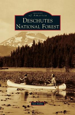Deschutes National Forest - Les Joslin