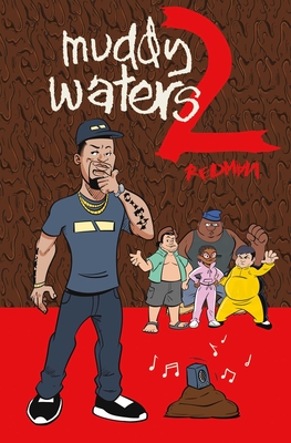 Muddy Waters Too -