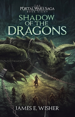 Shadow of The Dragons - James E. Wisher